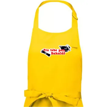 Kuchyňská zástěra Pro tebe pan Bakalář - Pánská zástěra na vaření - Univerzální velikost ( Žlutá )