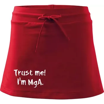 Dámská sukně Trust me I´m MgA. / Věř mi jsem MgA. - Sportovní sukně - two in one - S ( Červená )