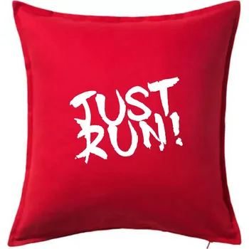 Polštář Just run - Polštář 50x50 - 50x50 - Včetně výplně ( Červená )