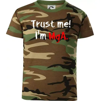 Trust me I´m MgA. / Věř mi jsem MgA. - Dětské maskáčové triko - 146 cm/10 let ( Hnědý maskáč )