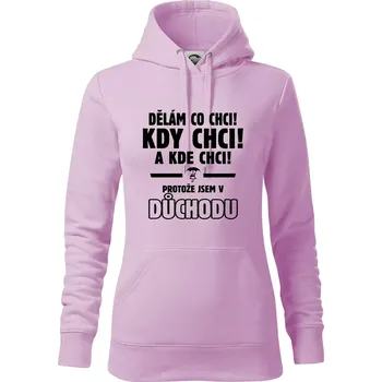 Dámská mikina Dělám co chci, kdy chci důchod - Mikina dámská Cape s kapucí - XS ( Orchid )