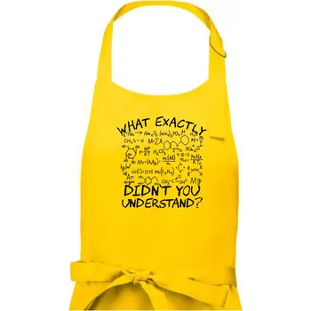 Kuchyňská zástěra What exactly didnt you understand Chemistry - Dámská zástěra na vaření - Univerzální velikost ( Žlutá )