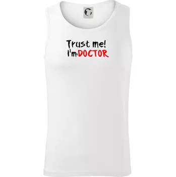 Trust me I´m a Doctor / Věř mi jsem Doctor - Tílko pánské Core - L ( Bílá )