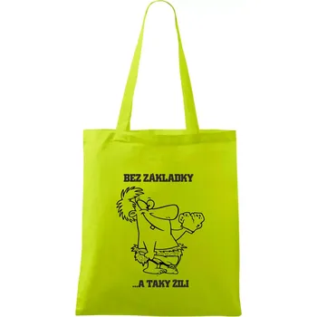 Školní triko - Bez základky - Taška bavlněná - 42 x 38 cm ( Limetková )