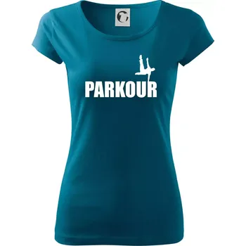 Dámské tričko Parkour - na jedné ruce - Dámské triko Pure - L ( Petrolejová )