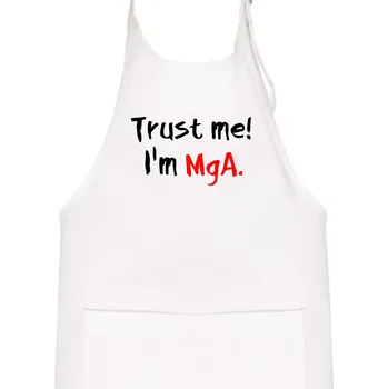 Kuchyňská zástěra Trust me I´m MgA. / Věř mi jsem MgA. - Dětská zástěra na vaření - Univerzální velikost ( Bílá )