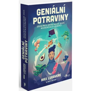 Geniální potraviny Max Lugavere & Paul Grewal