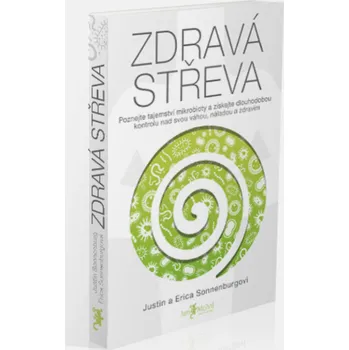 Zdravá střeva Justin a Erica Sonnenburgovi