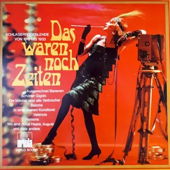 Hudba Das Waren Noch Zeiten (Schlagerrückblende Von 1910 Bis 1933) EX, VYPRANÉ Vinyl (2LP)