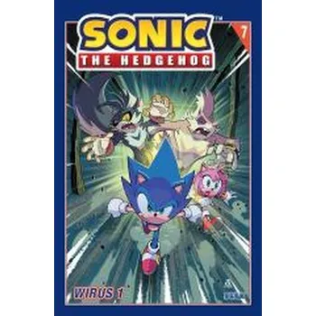 Sonic the Hedgehog T.7. Wirus 1 - DiCicco, Peter; Flynn, Ian; Rangel, Fabian, Jr.; Goellner, Caleb
