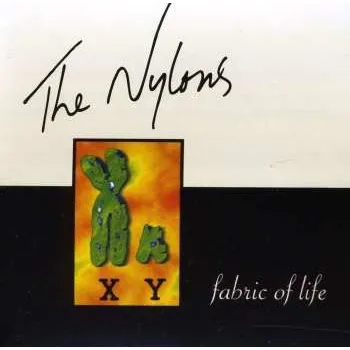 Zahraniční hudba CD The Nylons: Fabric Of Life 2017