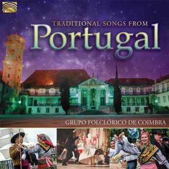 Zahraniční hudba CD Grupo Folclórico De Coimbra: Traditional Songs From Portugal 2018