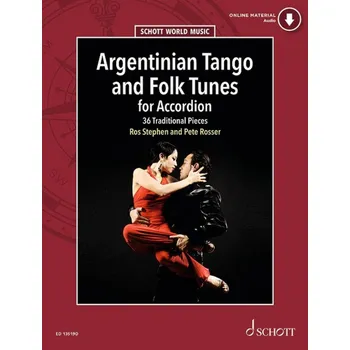 Argentinian Tango and Folk Tunes for Accordion - 36 tradinm skladeb pro akordeon 1484431