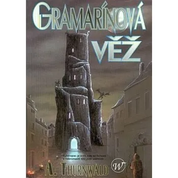 Gramarínova věž
