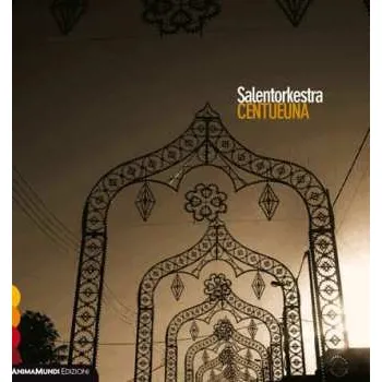 Zahraniční hudba CD Salentorkestra: Centueuna DIGI 2019 Digipack