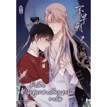 Komiks pro dospělé Keine Morgenaudienzen mehr 3 - Zhi Zhen