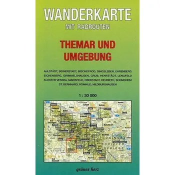 Naturpark Thüringer Wald: Themar und Umgebung 1 : 30 000 Wanderkarte - Gebhardt, Lutz