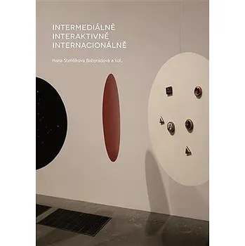 Kniha Intermediálně, interaktivně, internacionálně Ekniha