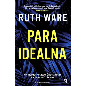 Para idealna - Ruth Ware