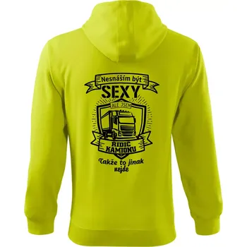 Pánská mikina Nesnáším být sexy - Řidič kamionu ERB - Mikina s kapucí na zip trendy zipper - XL ( Limetková )