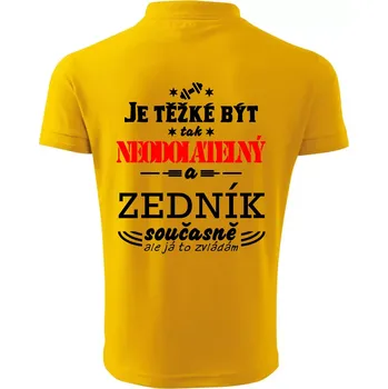 Pánská košile Je těžké být neodolatelný zedník - Polokošile pánská Pique Polo 203 - M ( Žlutá )