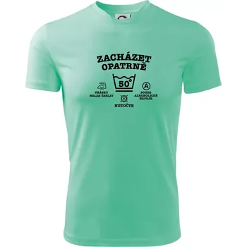 Chlapecké tričko Zacházet opatrně 50 - Dětské triko sportovní (dresovina) - 122 cm/6 let ( Mátová )