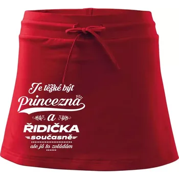 Dámská sukně Je těžké být princezna - řidička - Sportovní sukně - two in one - M ( Červená )