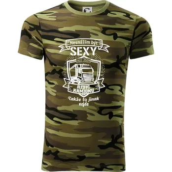 Pánské oblečení Nesnáším být sexy - Řidič kamionu ERB - Army CAMOUFLAGE - XL ( Zelený maskáč )
