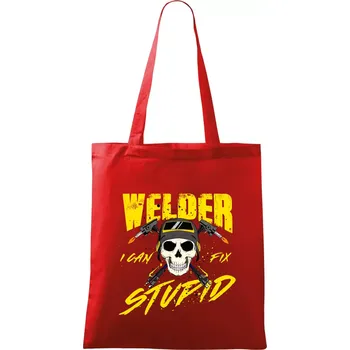 Nákupní taška Welder I can fix stupid - Taška bavlněná - 42 x 38 cm ( Červená )