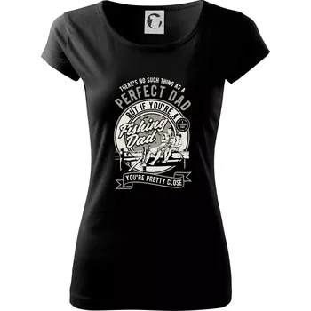 Dámské tričko Fishing Perfect dad - Dámské triko Pure - XS ( Černá )