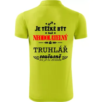 Pánská košile Je těžké být neodolatelný truhlář - Polokošile Victory sportovní (dresovina) - M ( Limetková )