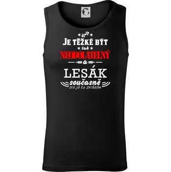 Je těžké být neodolatelný lesák - Tílko pánské Core - XL ( Černá )