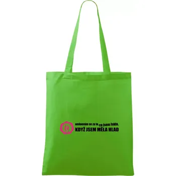 Nákupní taška Omlouvám se za to, co jsem řekla, když jsem měla hlad - Taška bavlněná - 42 x 38 cm ( Apple Green )