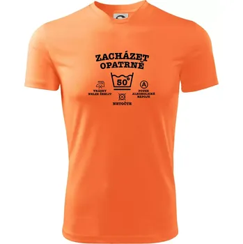 Zacházet opatrně 50 - Dětské triko sportovní (dresovina) - 146 cm/10 let ( Neon mandarine )