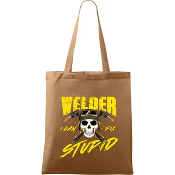 Nákupní taška Welder I can fix stupid - Taška bavlněná - 42 x 38 cm ( Cappuccino )