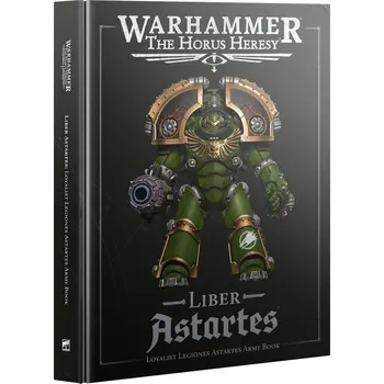 Desková hra Games Workshop Warhammer: The Horus Heresy – Liber Astartes: Loyalist Legiones Astartes Army Book