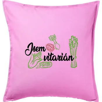 Polštář Jsem vitarián - nápis - Polštář 50x50 - 50x50 - Pouze potah ( Růžová )