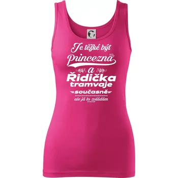 Dámské tričko Je těžké být princezna a řidička tramvaje - Dámské tílko - L ( Purpurová )