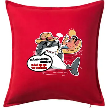 Polštář Žralok musím končit - Polštář 50x50 - 50x50 - Pouze potah ( Červená )