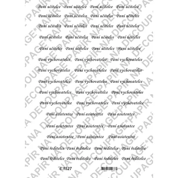 Umělecký papír Rýžový a soft papír na decoupage - Nápis Paní učitelce - KB01527 Materiál: Soft, Rozměr: A4