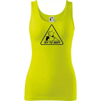 Dámské tričko Try to drift - Dámské tílko - 2XL ( Limetková )
