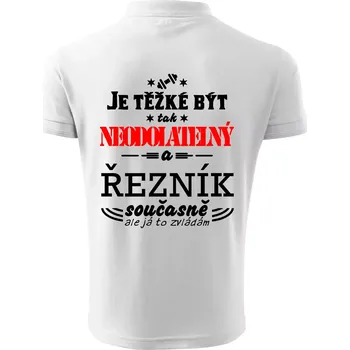 Pánská košile Je těžké být neodolatelný řezník - Polokošile pánská Pique Polo 203 - 5XL ( Bílá )