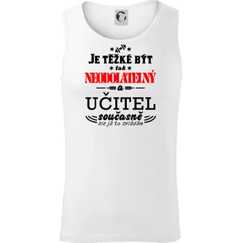 Je těžké být neodolatelný učitel - Tílko pánské Core - M ( Bílá )