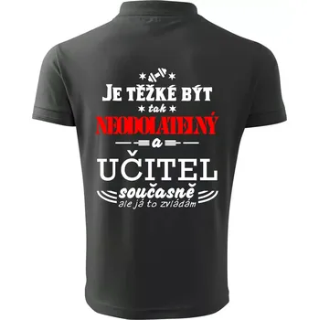 Pánská košile Je těžké být neodolatelný učitel - Polokošile pánská Pique Polo 203 - 4XL ( Tmavá břidlice (šedá se zeleným nádechem) )