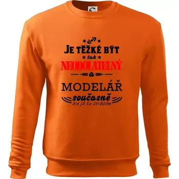 Pánská mikina Je těžké být neodolatelný modelář - Mikina Essential pánská - S ( Oranžová )