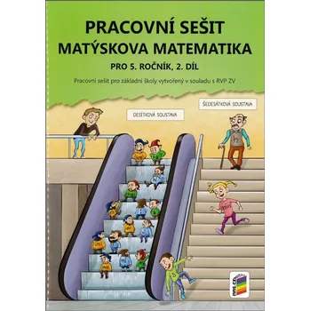 Matematika Matýskova matematika 5 - pracovní sešit 2. díl
