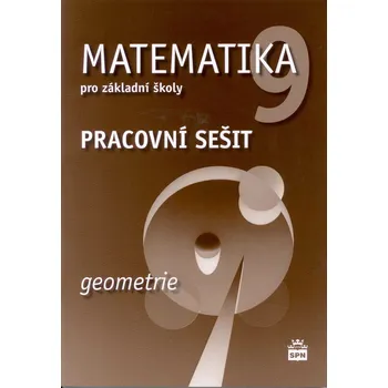 Matematika Matematika 9.r ZŠ, geometrie - pracovní sešit
