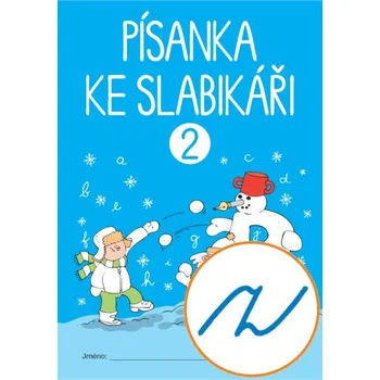 Sešit Písanka ke slabikáři - sešit 2