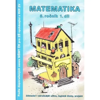Matematika Matematika 6.r. pracovní sešit 1. díl - 2. vydání