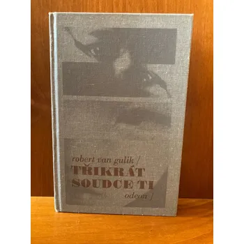 Třikrát soudce Ti – Robert van Gulik